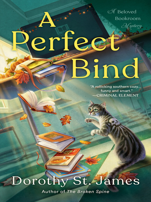 Title details for A Perfect Bind by Dorothy St. James - Available